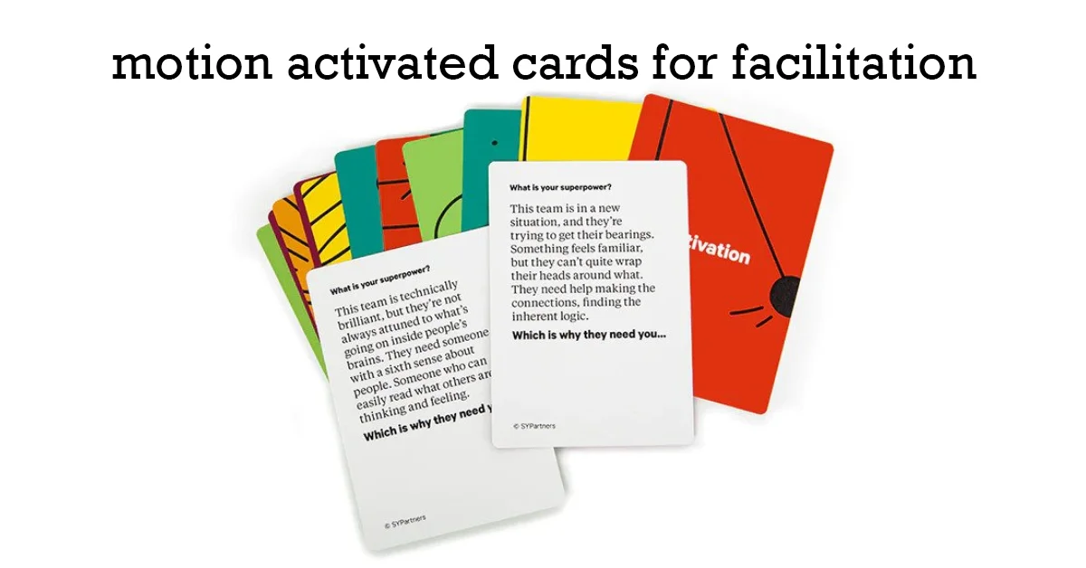 motion activated cards for facilitation