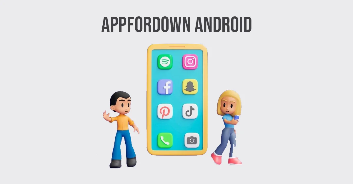 appfordown android