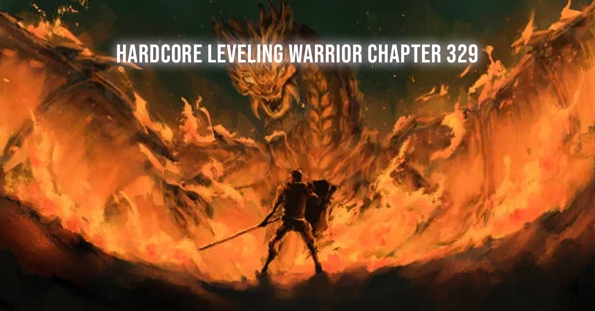 hardcore leveling warrior chapter 329