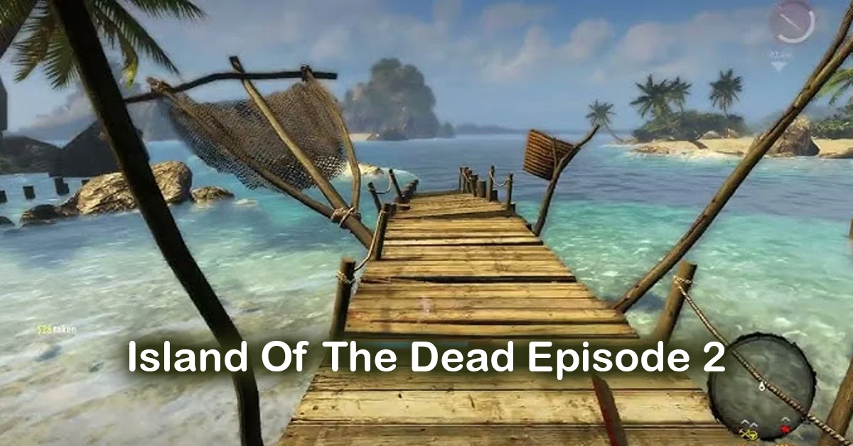 island of the dead episode 2