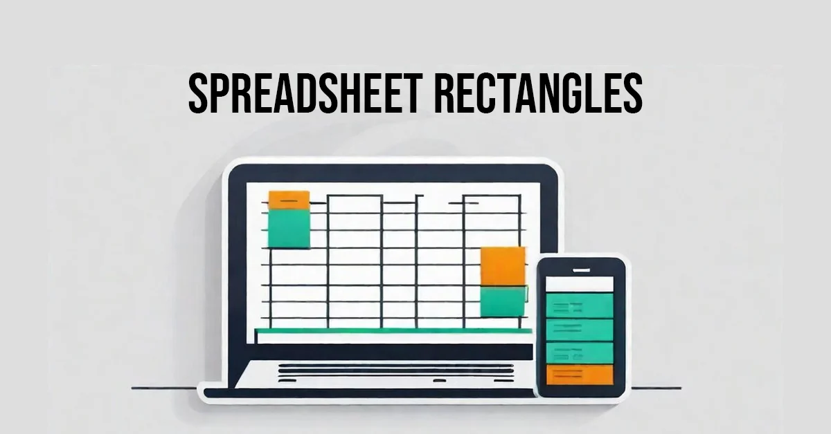 spreadsheet rectangles